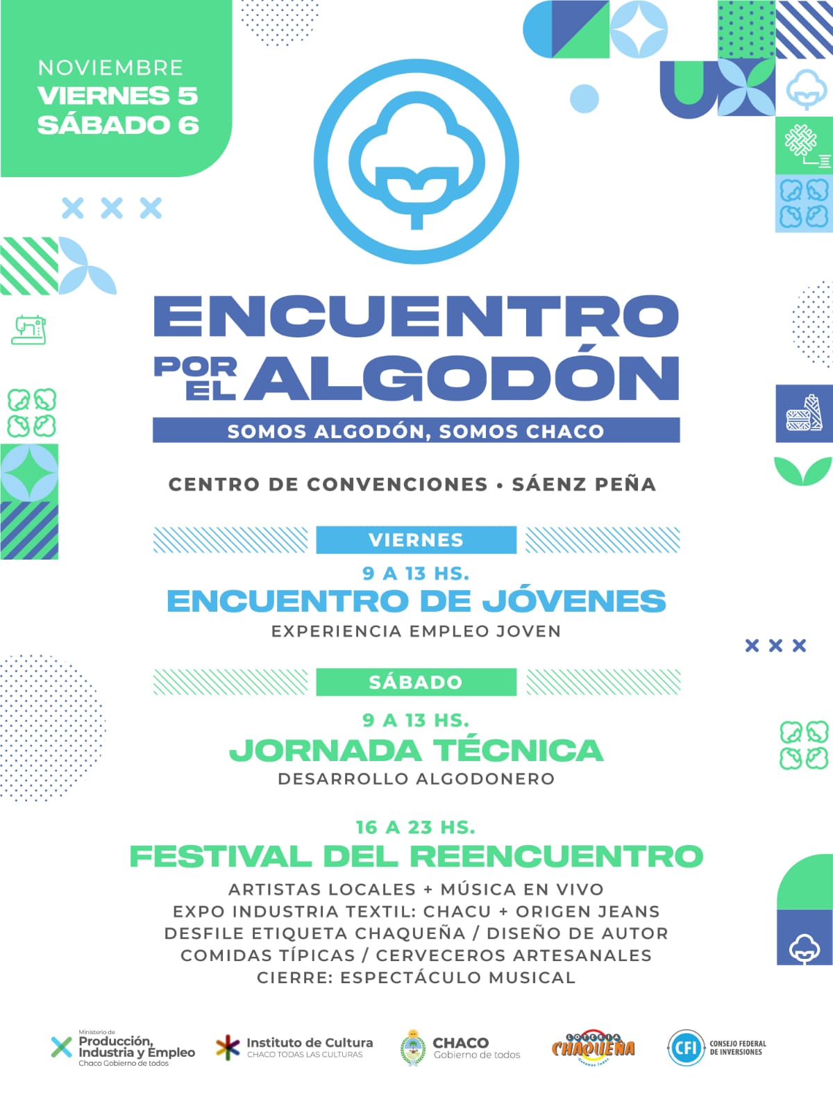 Este viernes y sábado Sáenz Peña tendrá su Encuentro por el Algodón