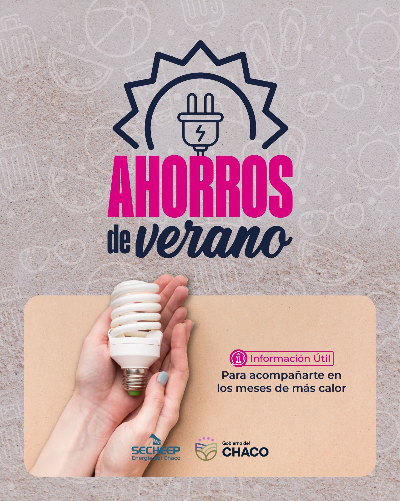 &ldquo;AHORRO DE VERANO&rdquo;, LA CAMPA&Ntilde;A DE SECHEEP PARA EVITAR DISPAROS DE CONSUMO EL&Eacute;CTRICO, EN LOS D&Iacute;AS DE CALOR