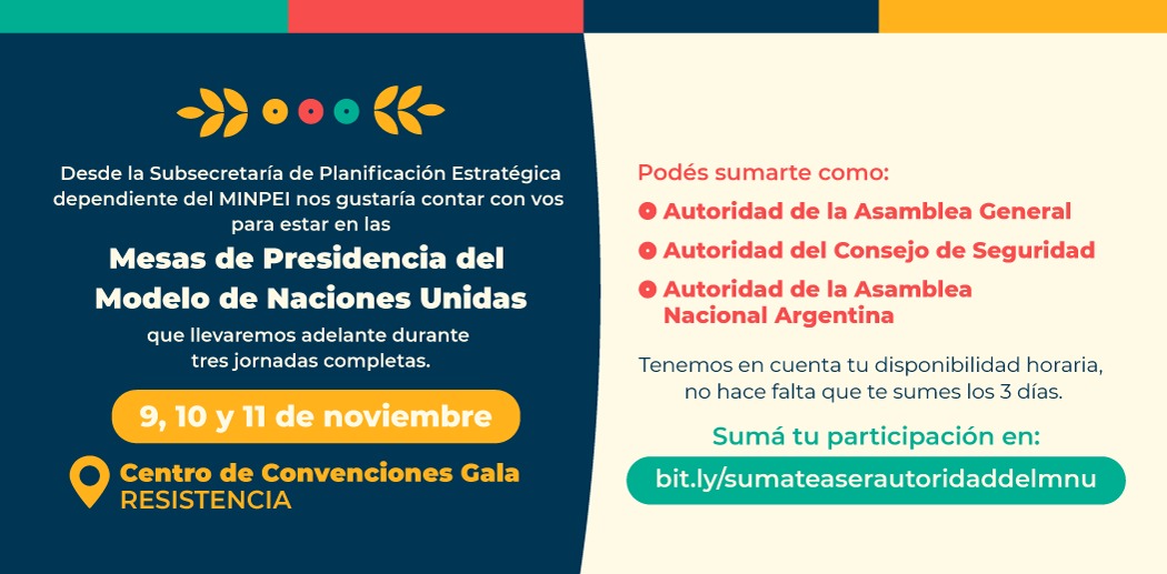 *EL GOBIERNO CONVOCA A JÓVENES A PARTICIPAR EN LAS MESAS DE PRESIDENCIA DEL MODELO DE NACIONES UNIDAS