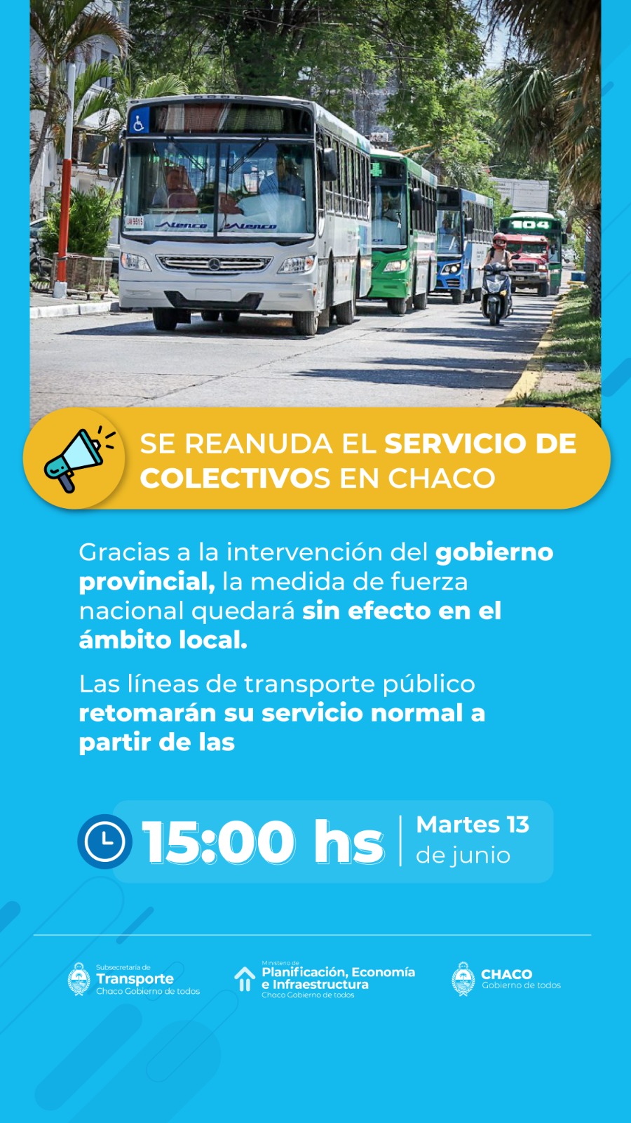 *EL GOBIERNO PROVINCIAL LOGRÓ DESTRABAR EL CONFLICTO Y SE REANUDA EL SERVICIO DE COLECTIVOS EN CHACO*
