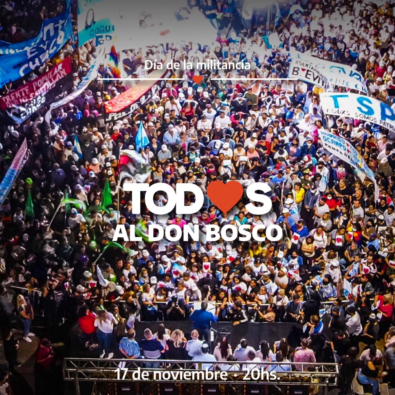 ESTE MIÉRCOLES 17 DE NOVIEMBRE  El Frente de Todos convoca a un gran acto por el Día de la Militancia este jueves en el Club Don Bosco 