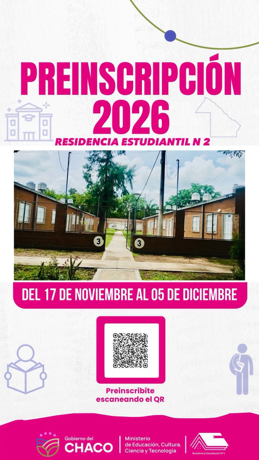 *CONTIN&Uacute;A LA PREINSCRIPCI&Oacute;N 2026 PARA LAS RESIDENCIAS ESTUDIANTILES PROVINCIALES*
